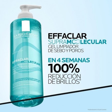 LA ROCHE POSAY EFFACLAR GEL SUPRAMOLECULAR LIMPIADOR SEBO Y POROS 400 ML